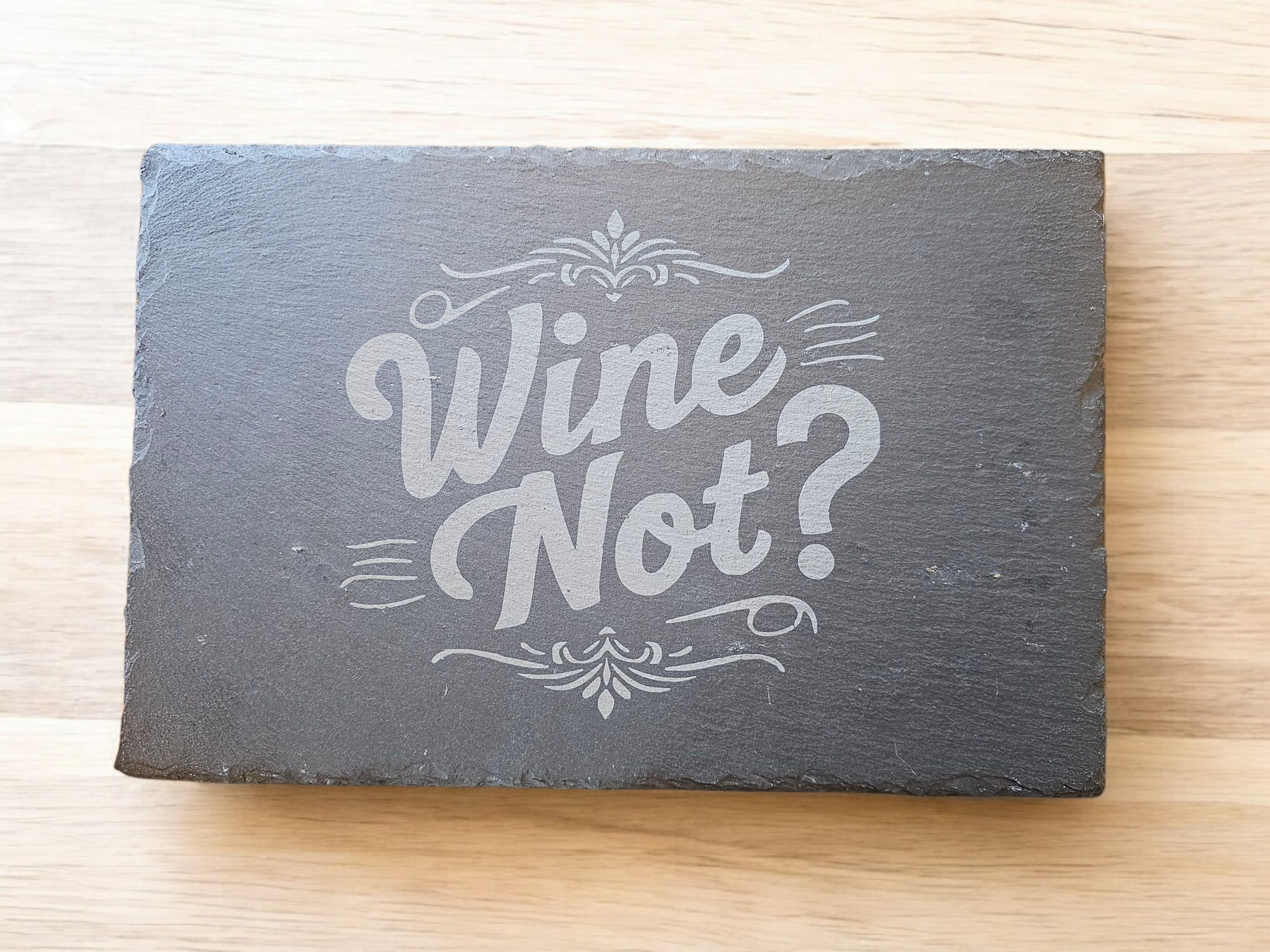 Wine Not?  Slate Board for Charcuterie , Cheese, Hotplate